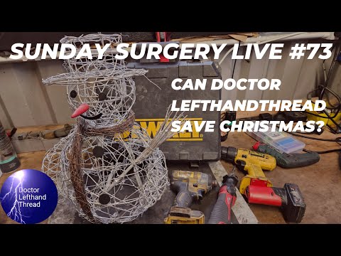 Doctor Lefthandthread Sunday Surgery Live #73 Festive Fix Or Fail