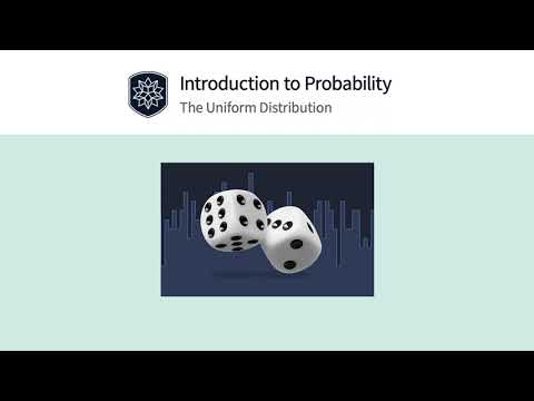 Introduction to Probability: The Uniform Distribution