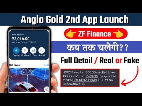 Zf Earning App | Anglo Gold Second App Launch Zf | Zf App real or fake | Zf App Review