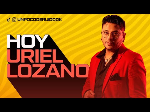 UN POCO DE RUIDO! Programa #28 - Hoy con URIEL LOZANO!