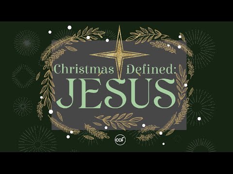 Why do we celebrate Christmas? | Christmas Defined: Jesus