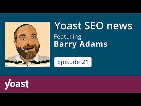 SEO News Webinar: June 2022 | with Barry Adams