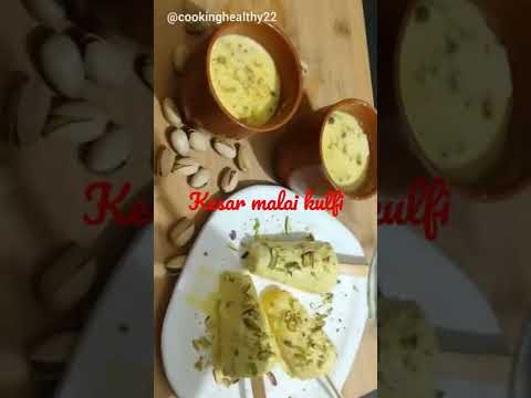 Kesar Malai Kulfi #kulfi #shorts #viral #youtubeshorts #cookinghealthy22