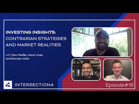 Episode #18 - Investing Insights: Contrarian Strategies and Market Realities