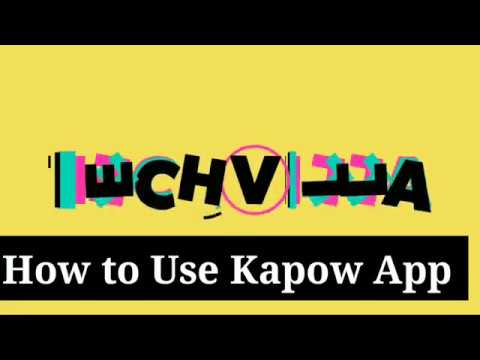 Earn by mobile app : कैसे यूज करें Kapow App