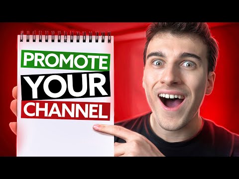 How to Promote Your New YouTube Channel to Get Subscribers Fast