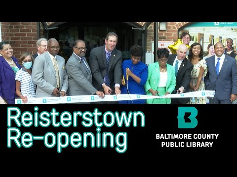 BCPL Re-Opens Its Reisterstown Branch