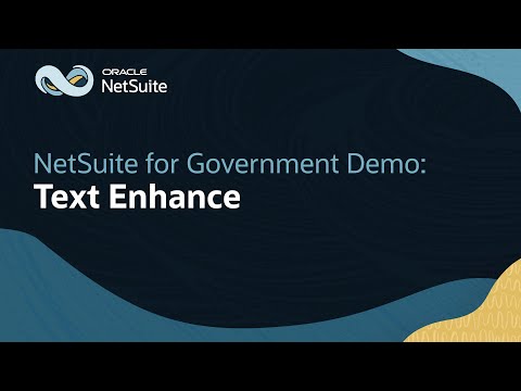 Text Enhance with Generative AI in Oracle NetSuite for Government