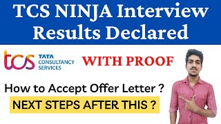 TCS Ninja Interview Result Declared | How to Accept TCS Offer Letter | Next Steps| TCS Ninja Result