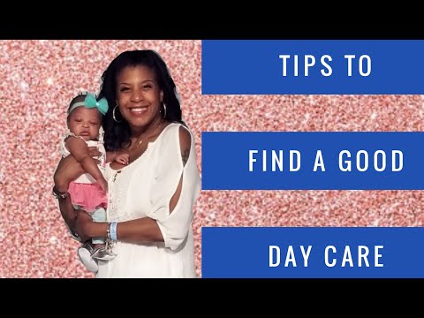 Tips to Find a Good Day Care | Questions to ask a Day Care Facility