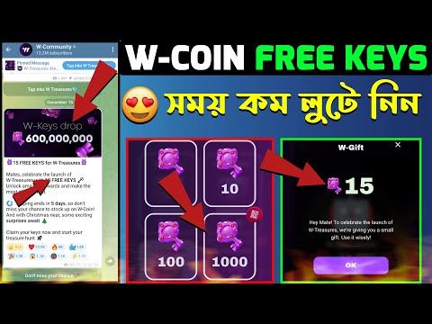 W-COIN 15 FREE KEYS for W-Treasures | W Coin New Update Today | W Coin W-Treasures New Update