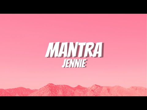 JENNIE - Mantra (Lyrics)