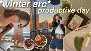 WINTER ARC DAY IN MY LIFE | productivity, easy meals at home, fitness routine, & journal tour