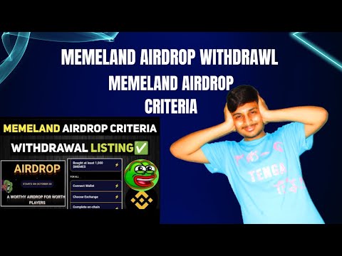 Memeland airdrop withdrawl | Memeland airdrop criteria