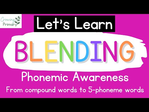 Blending {Phonemic Awareness}