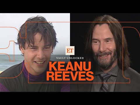 Watch Keanu Reeves' Journey to Action Star in RARE Interviews (ET Vault Unlocked)