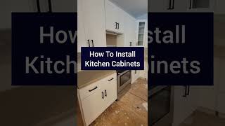 How To DIY Install Kitchen Cabinets