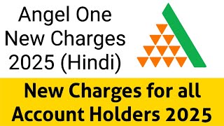 Angel One all Charges 2025 | Angelone Broking Charges