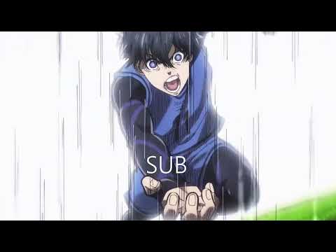 Isagi's Scream | BLUELOCK DUB vs SUB