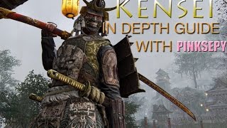 For Honor: In Depth Kensei Guide with PinkSepy