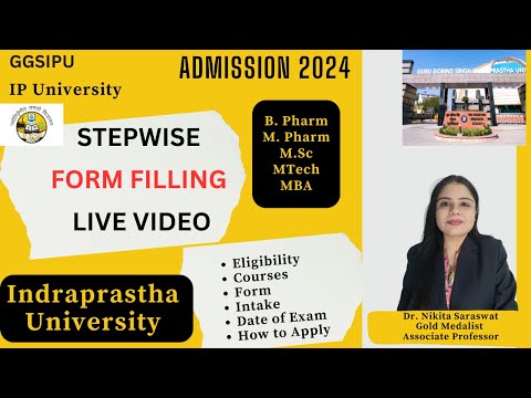 IP University B Pharma Exam form Filling | Indraprastha University M Pharm |  GGSIPU Admission 2024