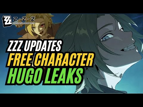 Zenless Zone Zero Updates: Free Character & Future Hugo Leaks!