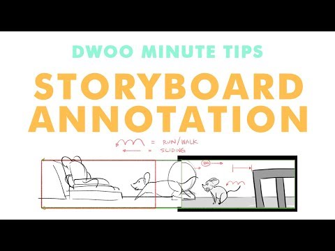 Dwoo Minute Tip - Storyboard Annotation