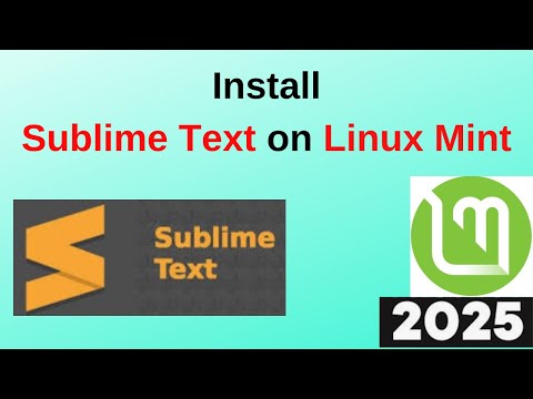 How to Install Sublime Text on Linux Mint Step by step guide | 2025