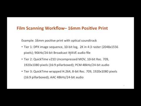 AMIA Online | Digital Formats - Film Workflows (7 of 8)