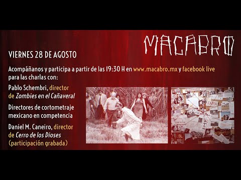 Charla con directores | Macabro XIX