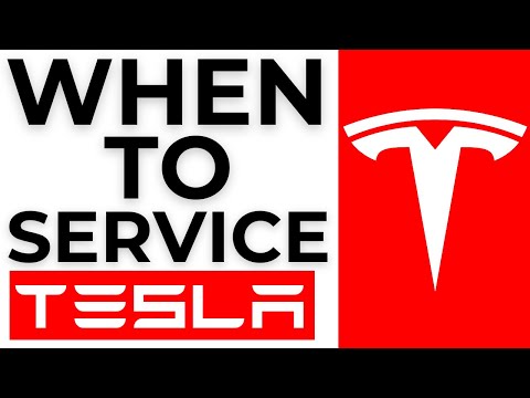 When To Take Tesla For Service - 2025