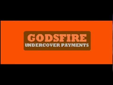 GODSFIRE UNDERCOVER PAYMENTS- Offical Sneak Peek (cancelled film)