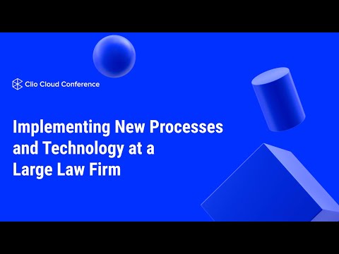 Implementing Technology at a Large Law Firm