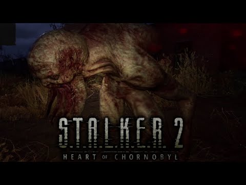 【潜行者2：切尔诺贝利之心 S.T.A.L.K.E.R. 2: Heart of Chornobyl】『試玩 Gameplay』