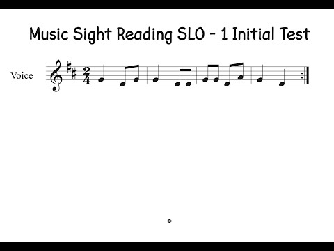 Music Sight Reading SLO   1 Initial Test