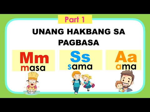 Unang Hakbang sa Pagbasa MARUNGKO-Part 1 (Mm Ss Aa)