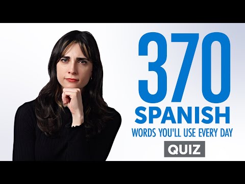 Quiz | 370 Spanish Words You'll Use Every Day - Basic Vocabulary #77