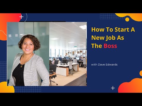 How To Start A New Job As The Boss