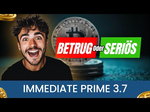 Immediate Prime 3.7 Erfahrungen 2024 📈 | Betrug🥵oder Seriös✅ | Kann es die Kryptomärkte dominieren?