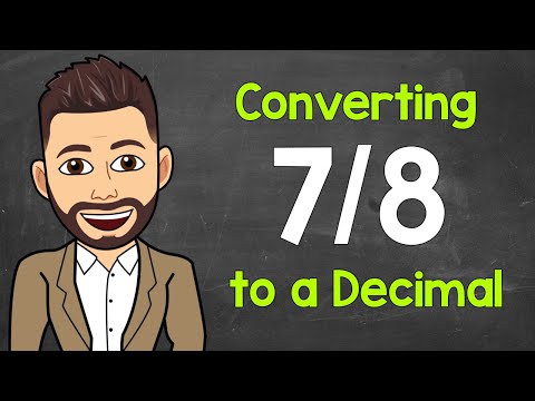 Convert 7/8 to a Decimal | Fractions to Decimals | Math with Mr. J