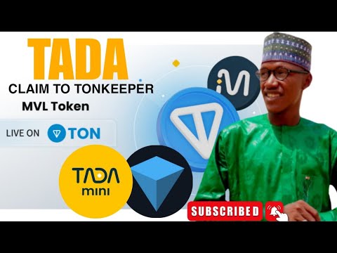 TADA MINI LISTING DATE | HOW TO CLAIM TADA MINI TO TONKEEPER