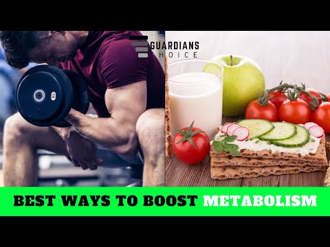 10 Best Ways to Boost Humans Metabolism | The Guardians Choice