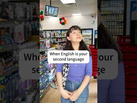 When English is your second language, grocery shopping Ep4