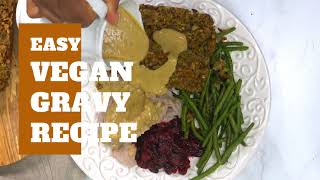 Easy Vegan Gravy