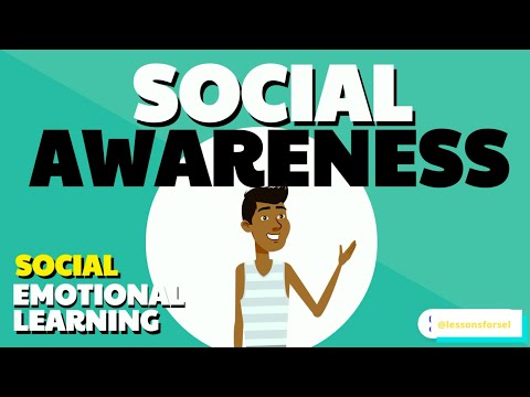 SOCIAL EMOTIONAL LEARNING LESSON WEEK 11: SOCIAL AWARENESS