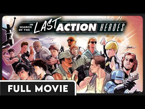 In Search of the Last Action Heroes (1080p) FULL MOVIE - Documentary, Independent, Film