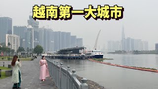 你能相信这里是越南吗？探访越南第一大城市胡志明市，据说马上要赶超上海