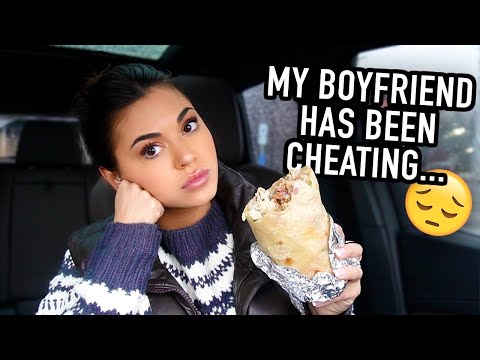 Chipotle Mukbang - How I found out my Boyfriend was Cheating on me..