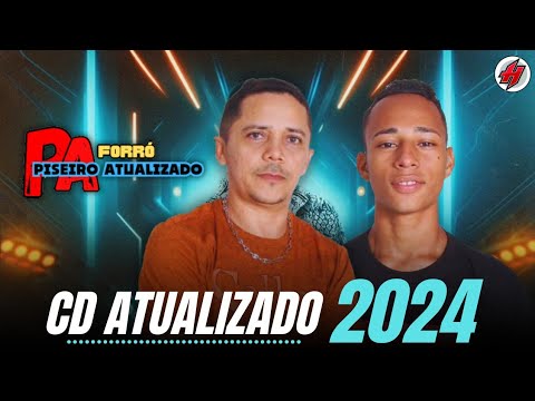 CD PISEIRO ATUALIZADO PROMOCIONAL 2024 - Música Novas / Sucesso Novo Atualizado 2024