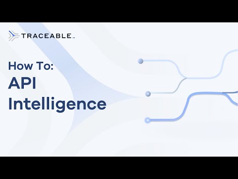 How To: API Intelligence